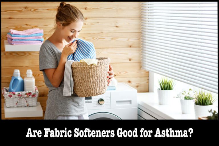 Are Fabric Softeners Good for Asthma?