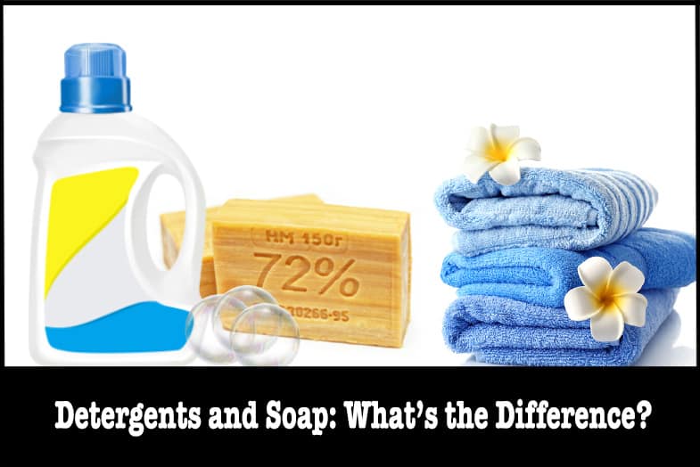 detergents and soap what’s the difference
